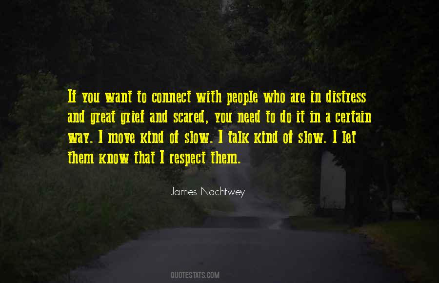 If You Want To Talk Quotes #553042