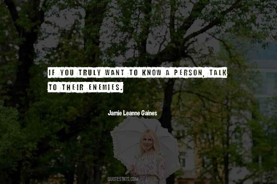 If You Want To Talk Quotes #576311