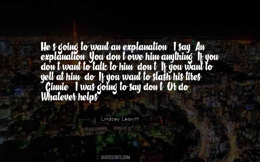 If You Want To Talk Quotes #673533
