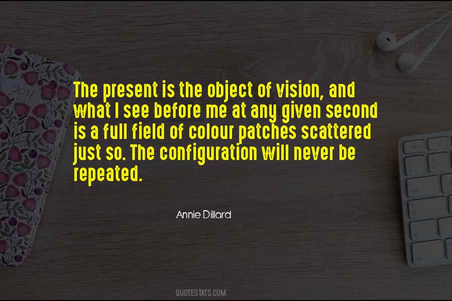 Just Be Present Quotes #1443721