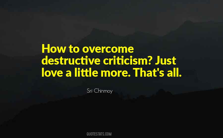 Criticism Love Quotes #1135698