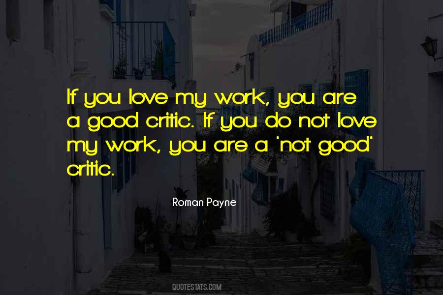 Criticism Love Quotes #1452032