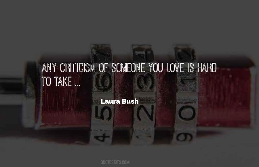 Criticism Love Quotes #1479645