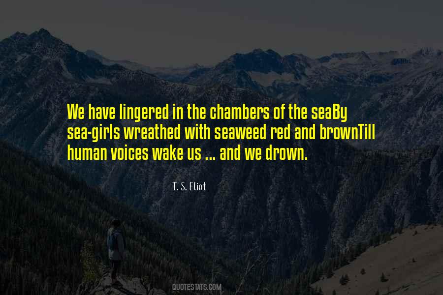 Drown In The Sea Quotes #1374955