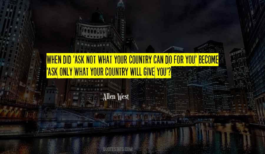 What You Can Do For Your Country Quotes #832892
