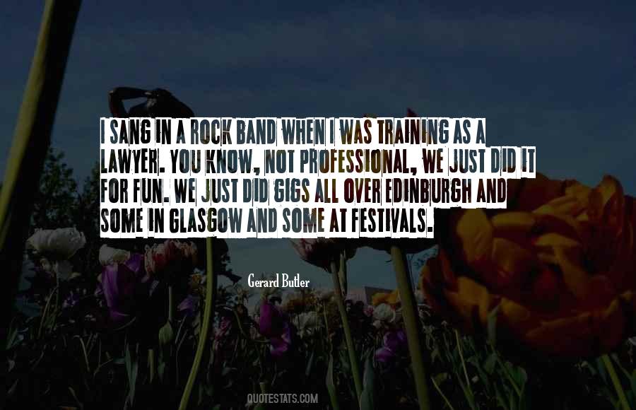 Not Just A Band Quotes #1032585
