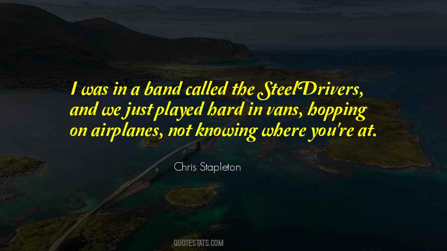 Not Just A Band Quotes #1468462