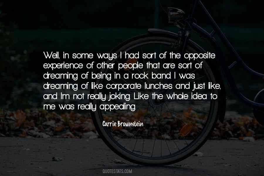 Not Just A Band Quotes #665575