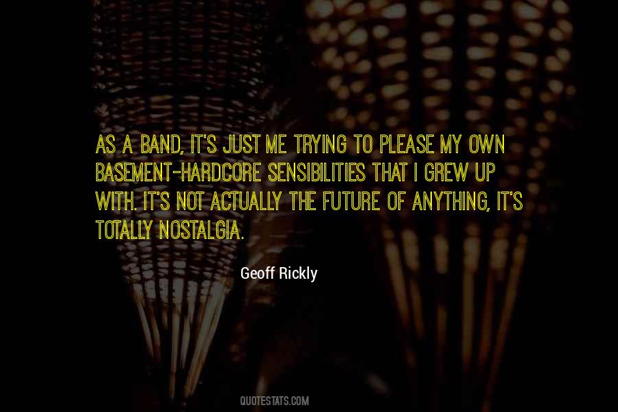 Not Just A Band Quotes #990950