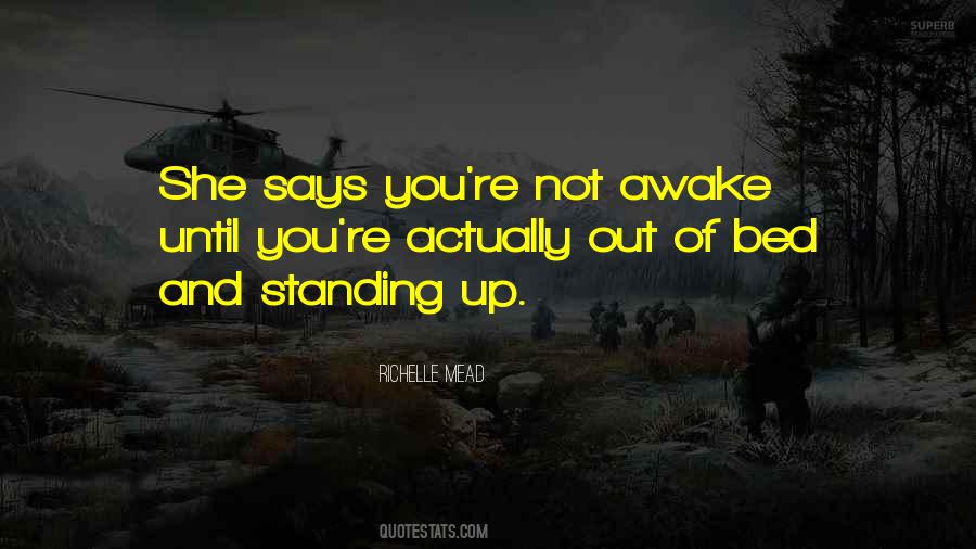 Funny Get Out Of Bed Quotes #263751