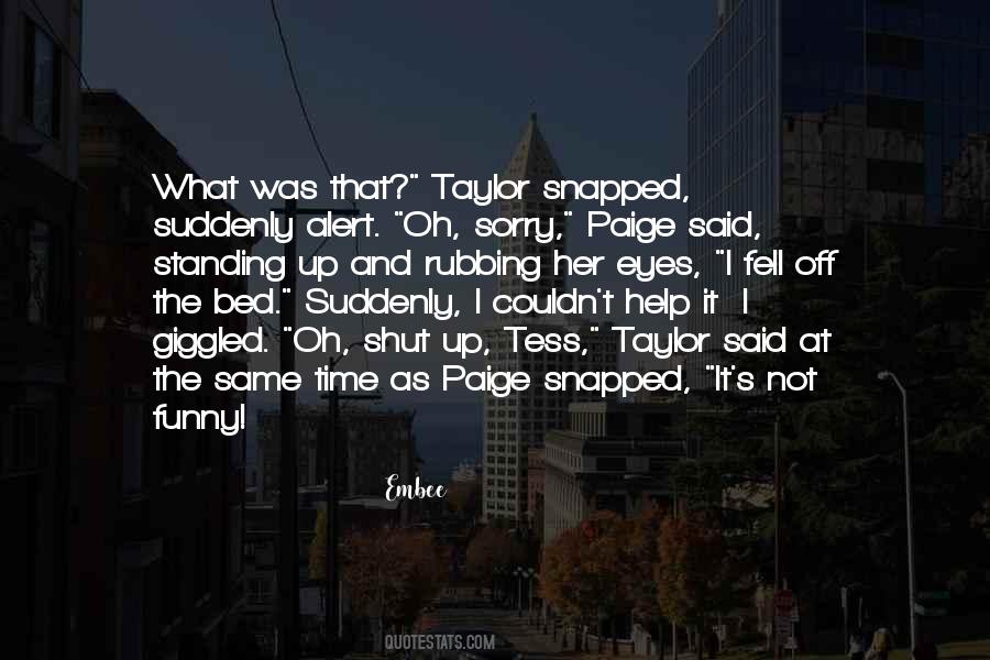Funny Get Out Of Bed Quotes #546592