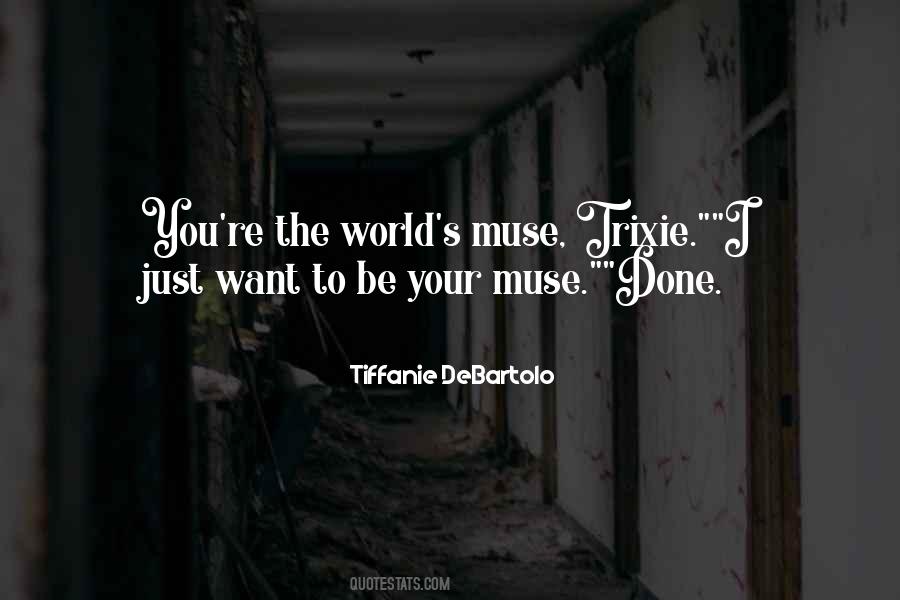 Your Muse Quotes #1791363