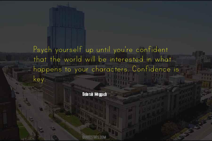 Be Confident In Yourself Quotes #107692