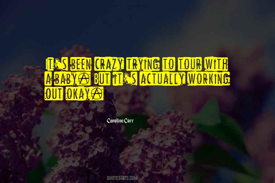 Crazy Baby Quotes #852012