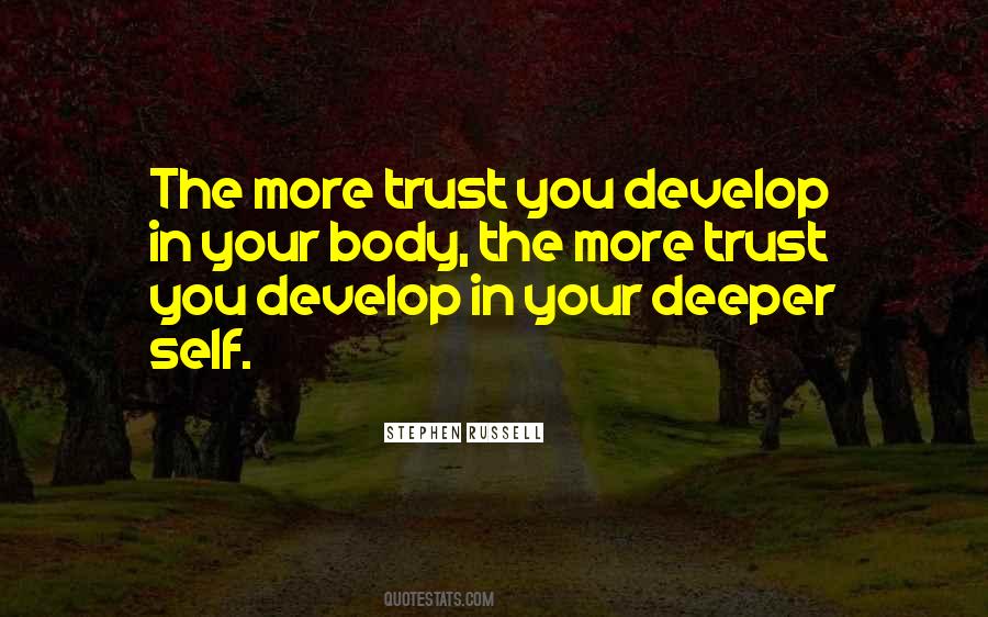 More You Trust Quotes #1517861