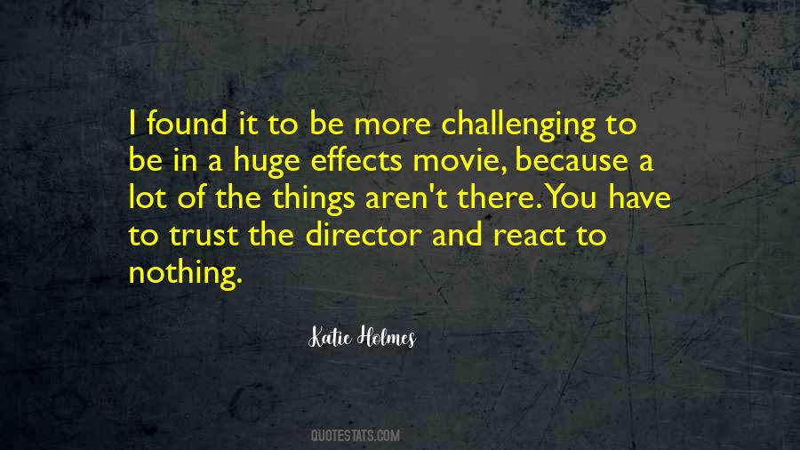 More You Trust Quotes #1588605