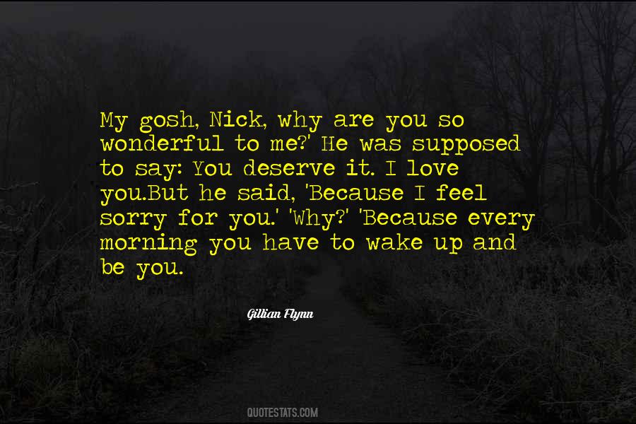 I Feel Sorry For You Quotes #504882