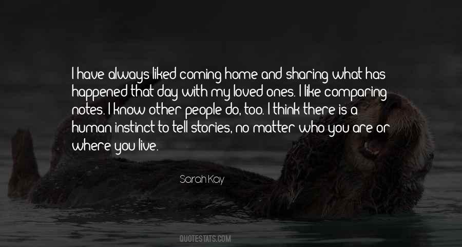 What Has Happened To You Quotes #1135683