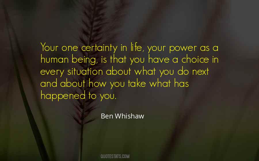What Has Happened To You Quotes #1401364