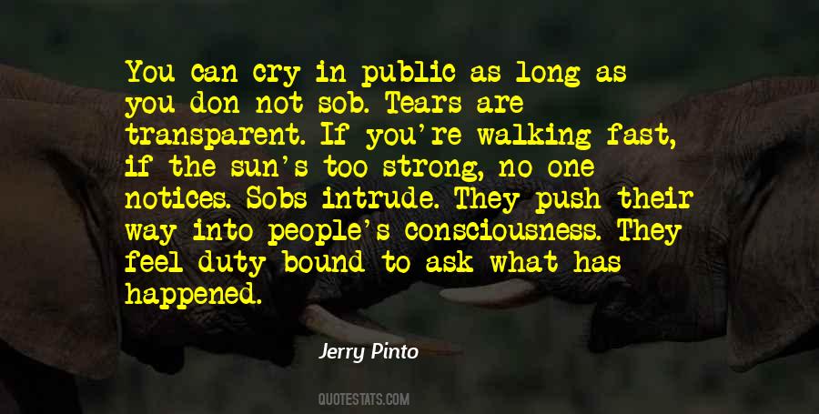 What Has Happened To You Quotes #1536126