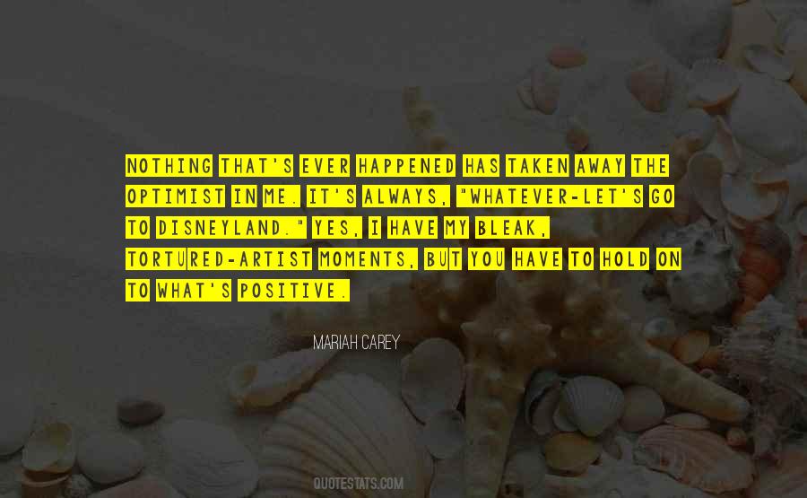 What Has Happened To You Quotes #1748514
