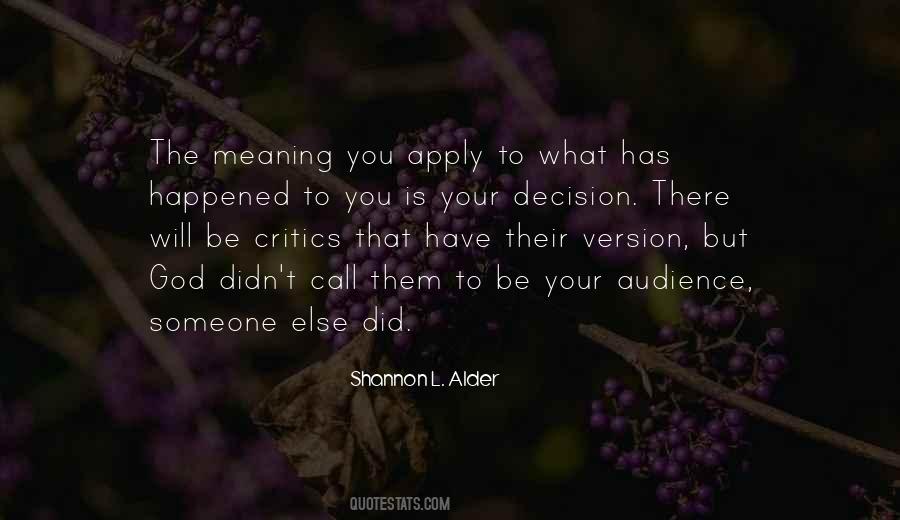 What Has Happened To You Quotes #1785855