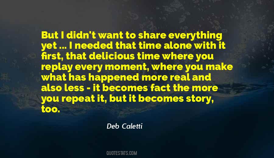 What Has Happened To You Quotes #198022