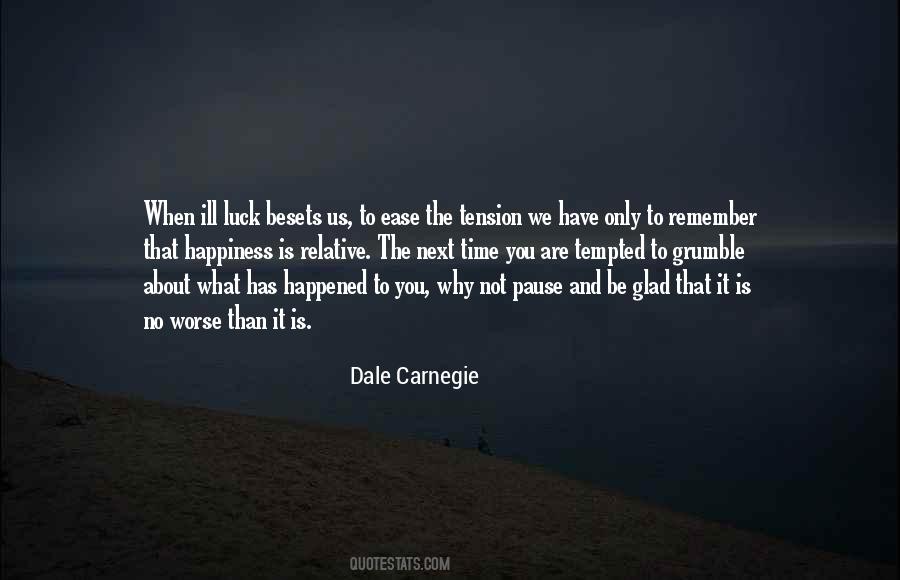 What Has Happened To You Quotes #55745