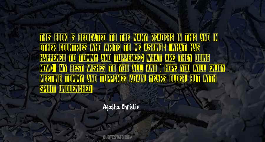 What Has Happened To You Quotes #63606