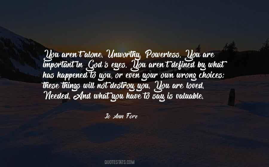 What Has Happened To You Quotes #951289