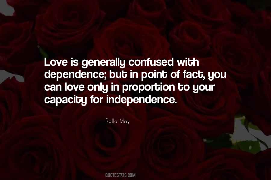 Independence Love Quotes #990413