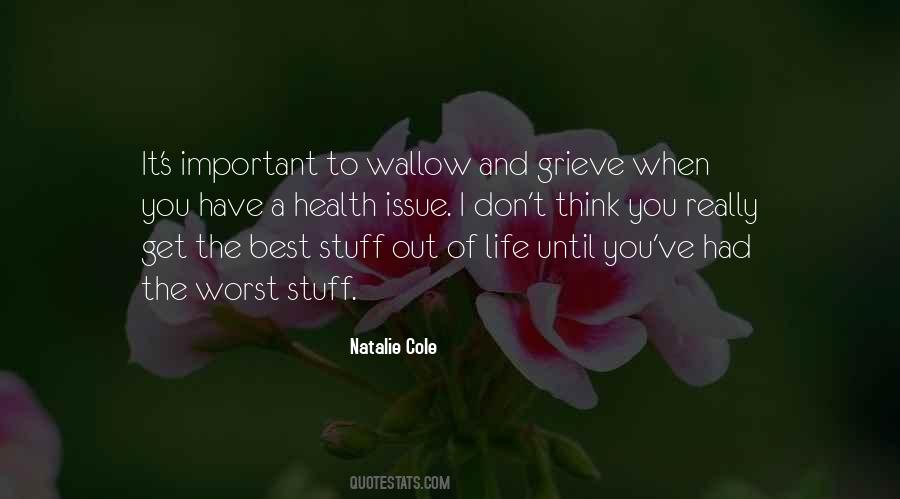 Get The Best Out Of Life Quotes #1696333