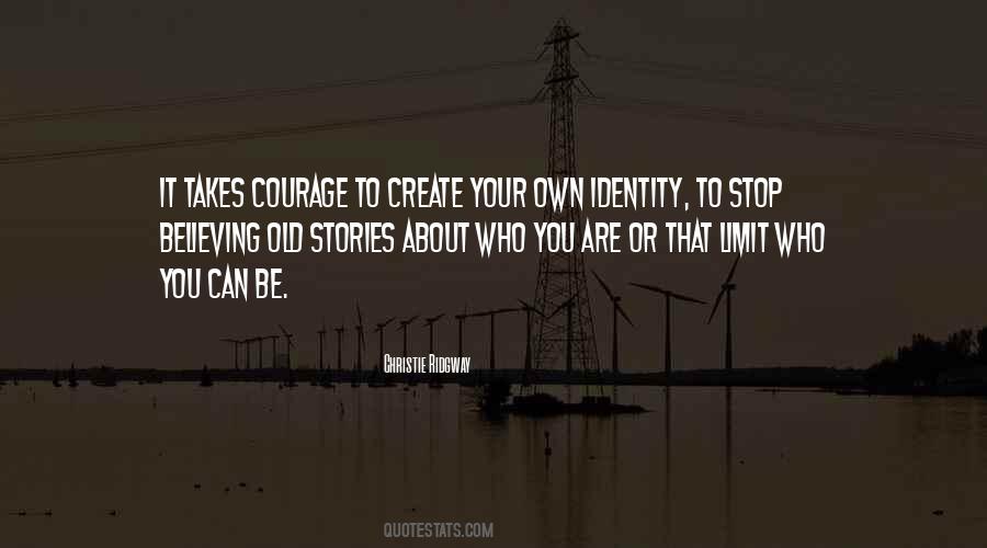 Believing That You Can Quotes #1623668