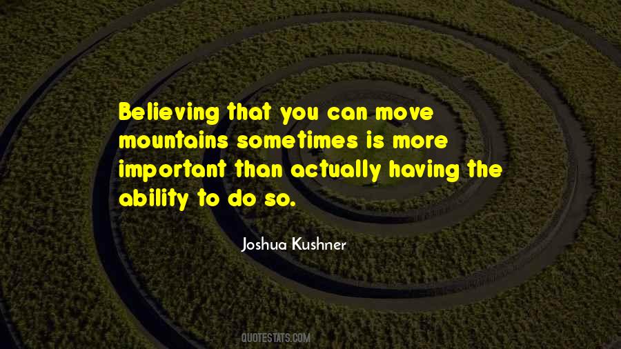Believing That You Can Quotes #259205