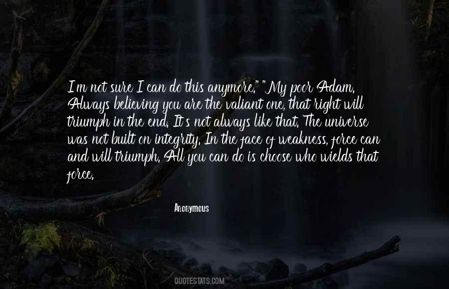 Believing That You Can Quotes #417574