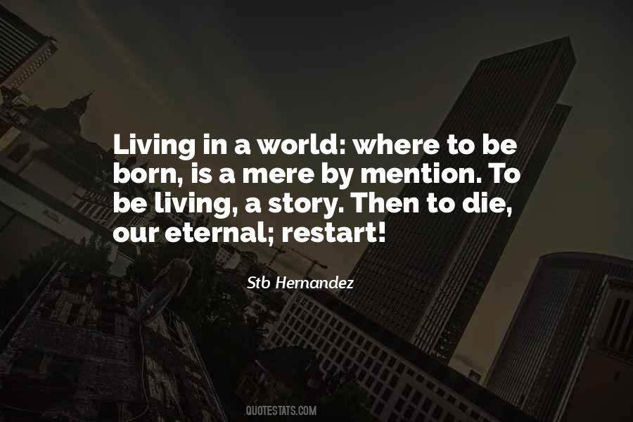I Wish I Could Restart My Life Quotes #803303