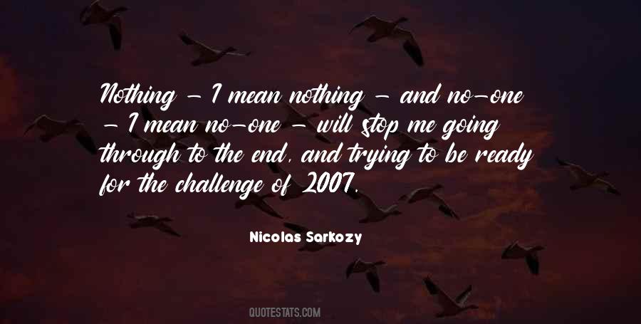 I Will Stop Trying Quotes #1511343
