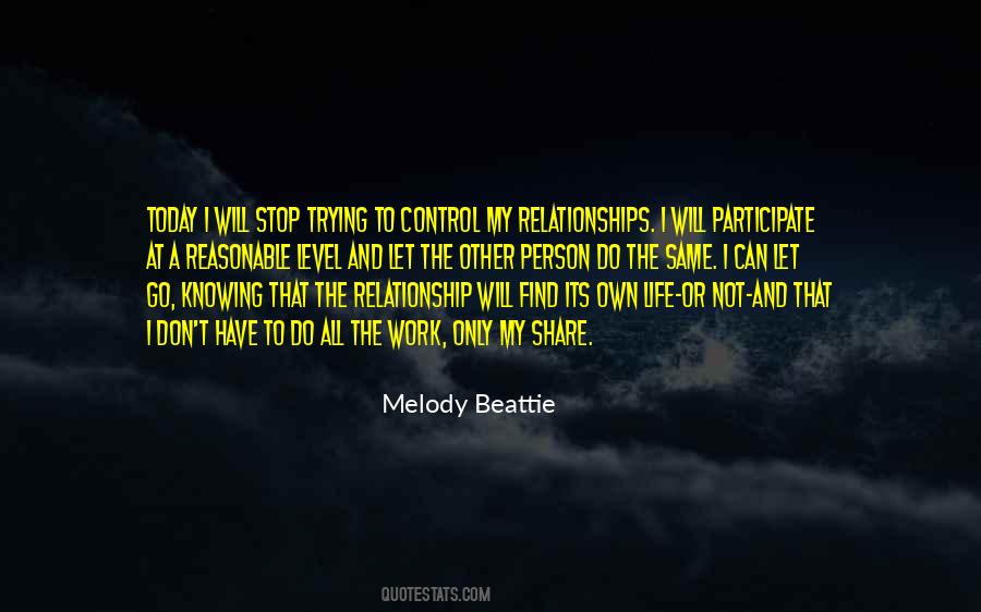 I Will Stop Trying Quotes #715820