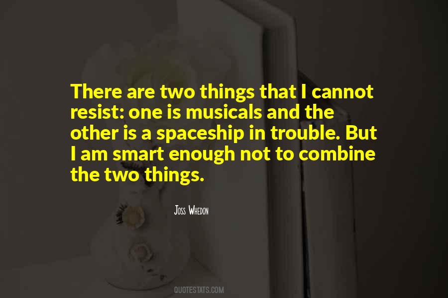 I Am Not Smart Quotes #754662