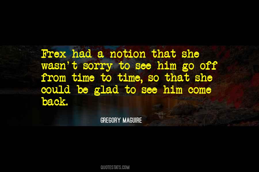 Go Back To Him Quotes #1523972