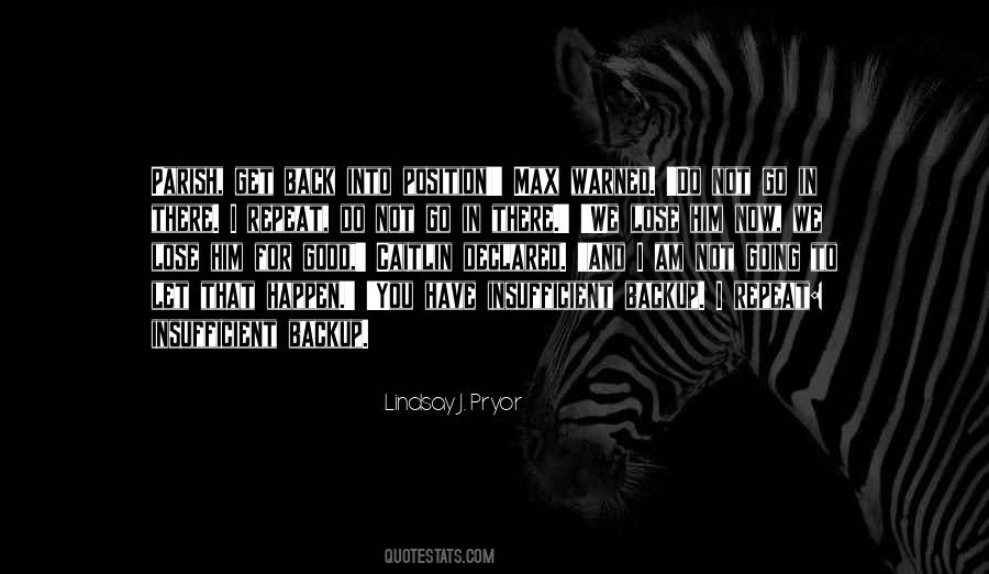 Go Back To Him Quotes #750481