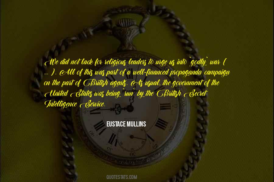 Quotes About Government Propaganda #1518225