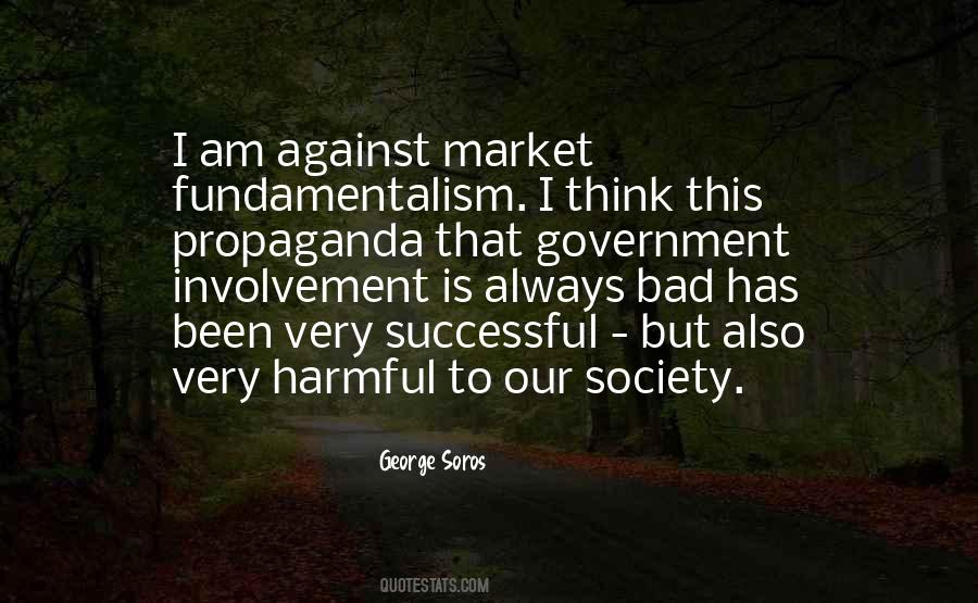 Quotes About Government Propaganda #193370