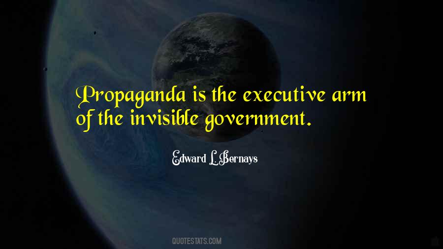 Quotes About Government Propaganda #595609