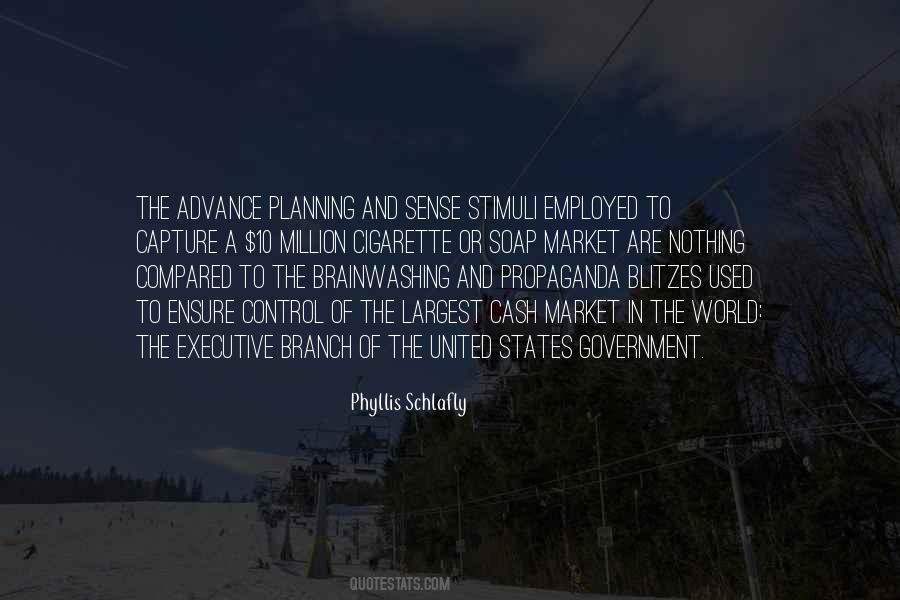 Quotes About Government Propaganda #80402