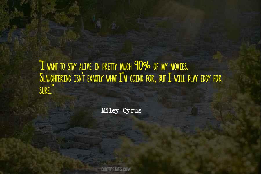 Stay Pretty Quotes #1010102
