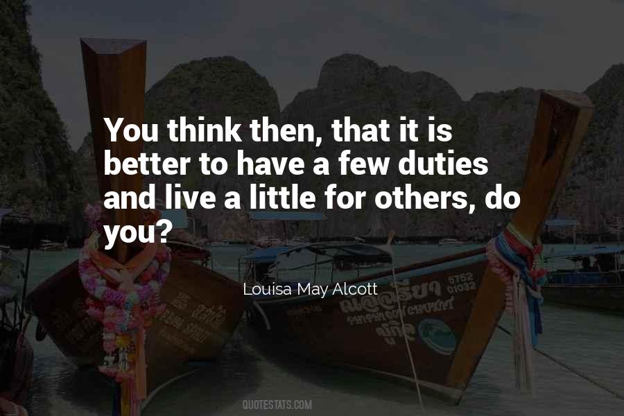 To Live For Others Quotes #334489