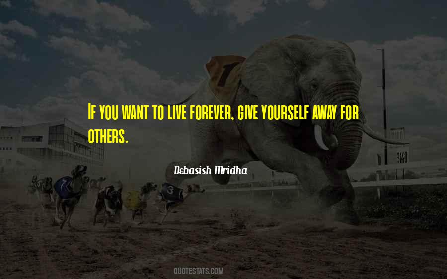 To Live For Others Quotes #662786