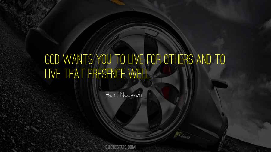 To Live For Others Quotes #686344