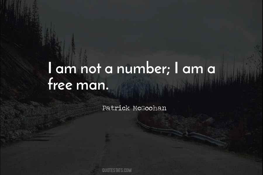 I Am A Free Man Quotes #885648